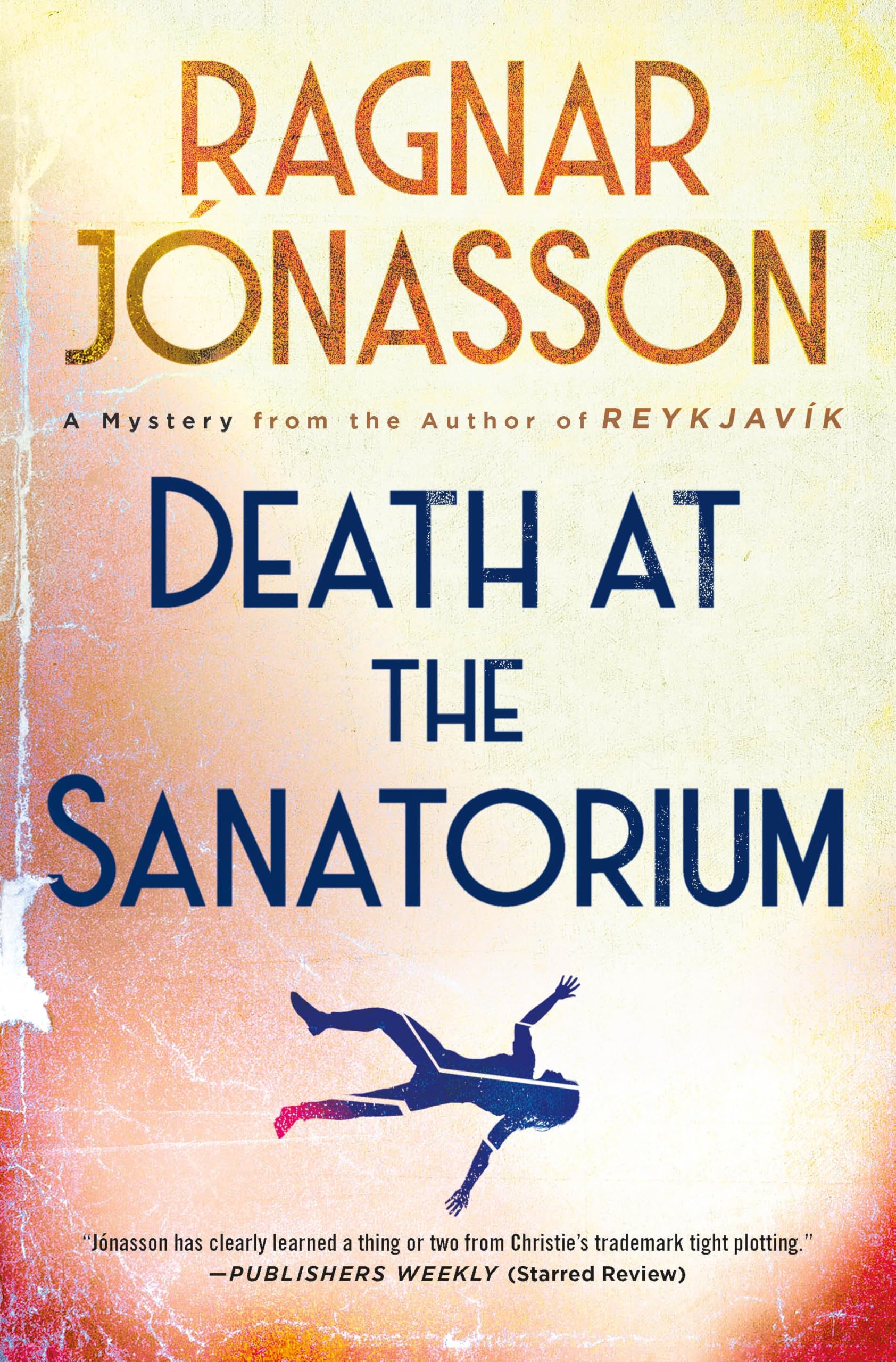Cover of the book Death at the Sanatorium by Ragnar Jónasson.