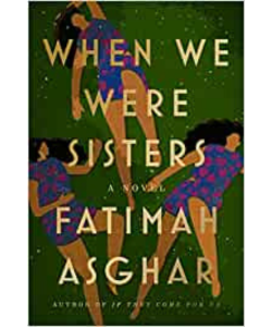 Cover of When we were sisters by Fatimah Asghar