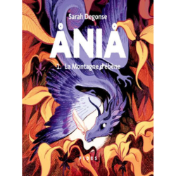 La montagne d'ébène (Ania #1) par Sarah Degonse