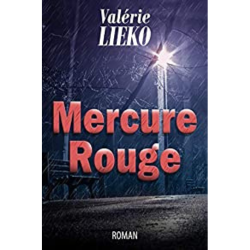 Couverture du livre Mercure rouge Par Valérie Lieko