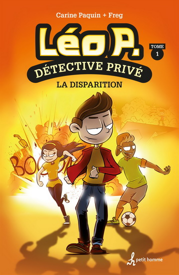 Couverture du livre La disparition, Léo P., détective privé par Carine Paquin.