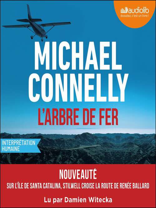 Couverture du livre L'arbre de fer de Michael Connelly.