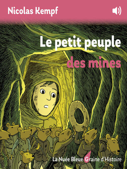Couverture du livre Le petit peuple des mines de Nicolas Kempf.