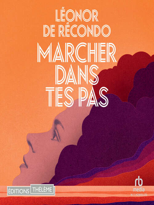 Couverture du livre Marcher dans tes pas de Léonor De Récondo.