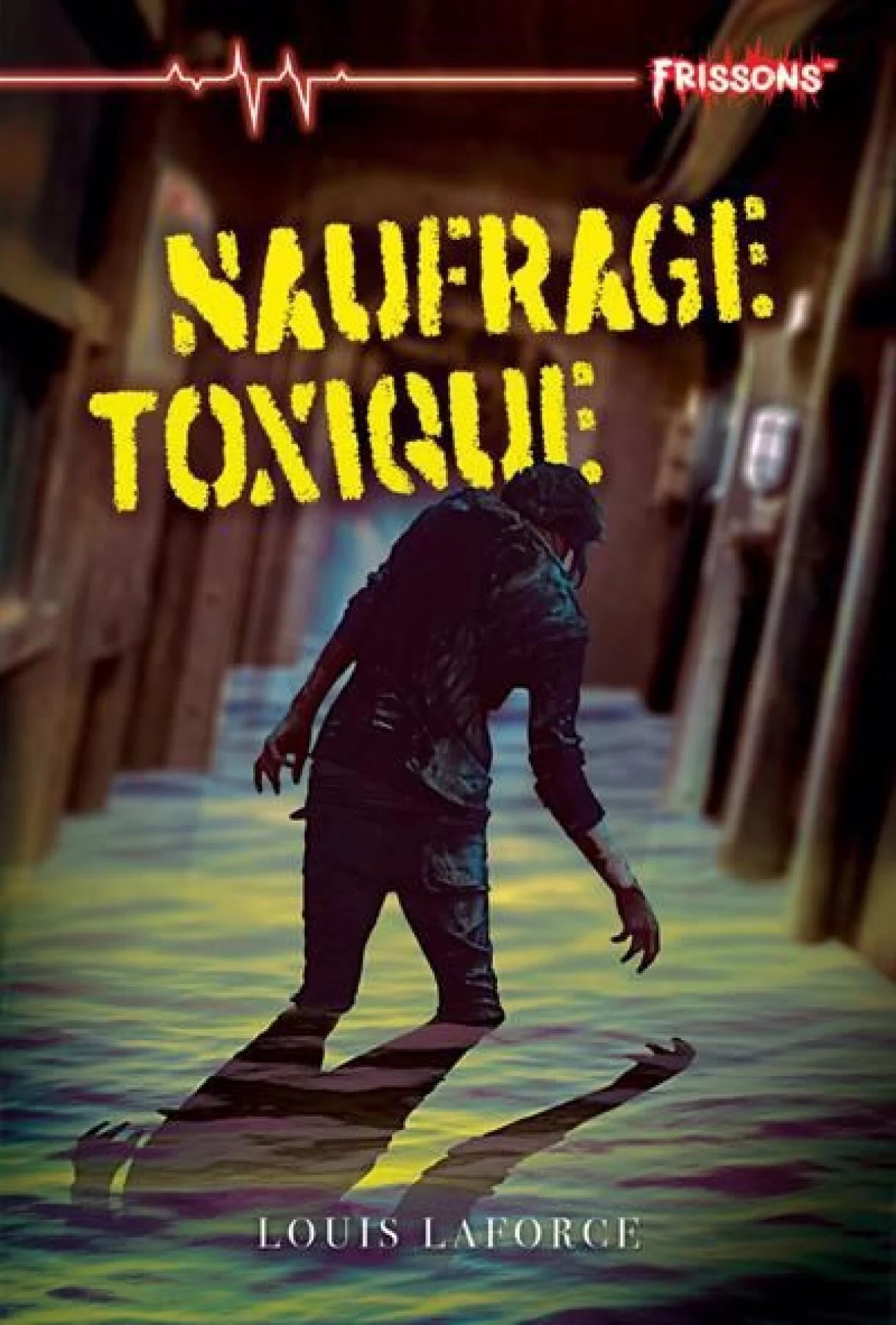 Couverture du livre Naufrage toxique : roman de Louis Laforce.