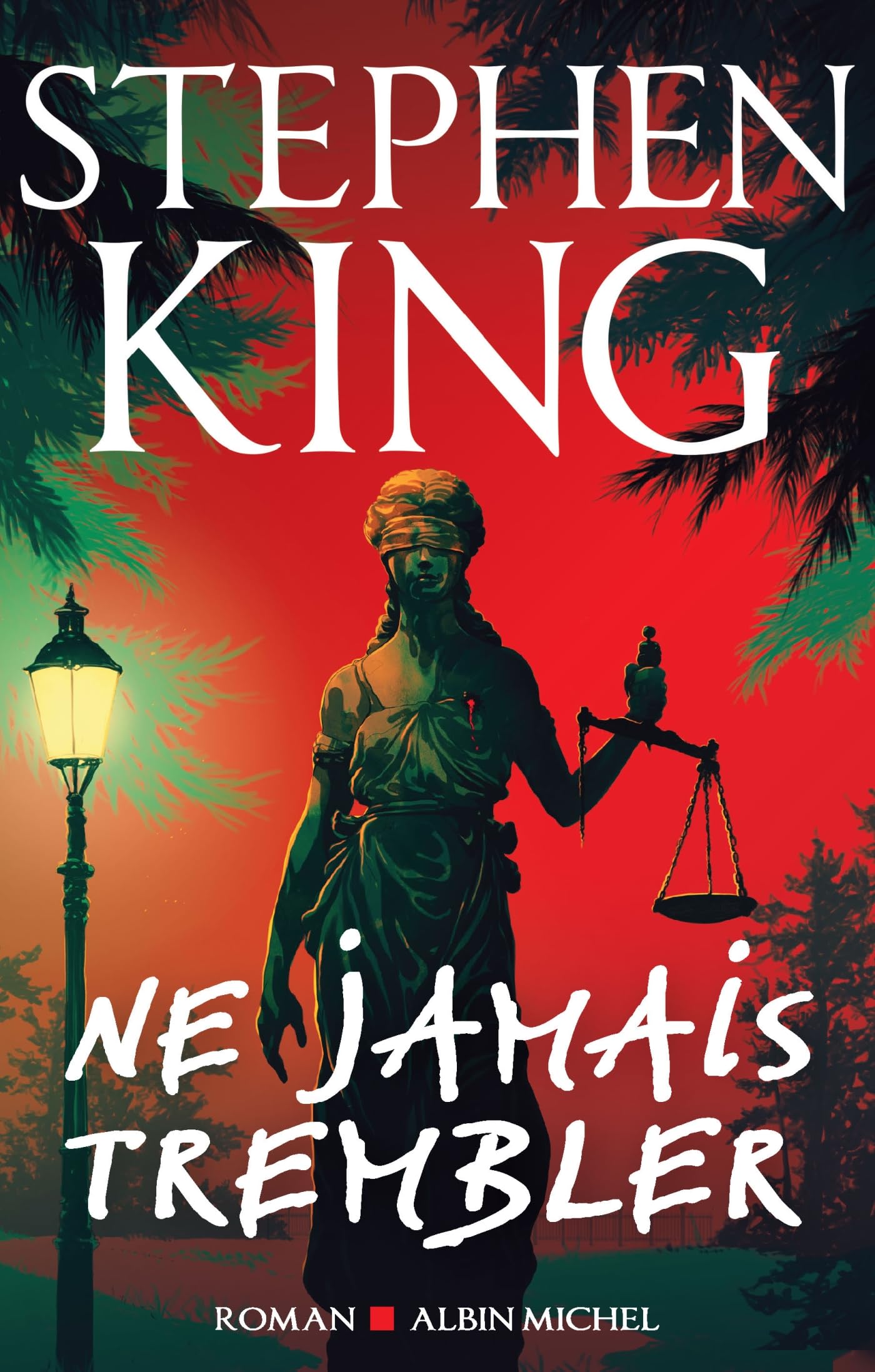 Couverture du livre Ne jamais trembley par Stephen King.