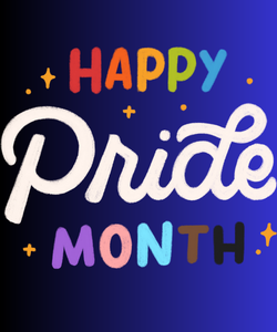 Colourful text reads Happy Pride Month.