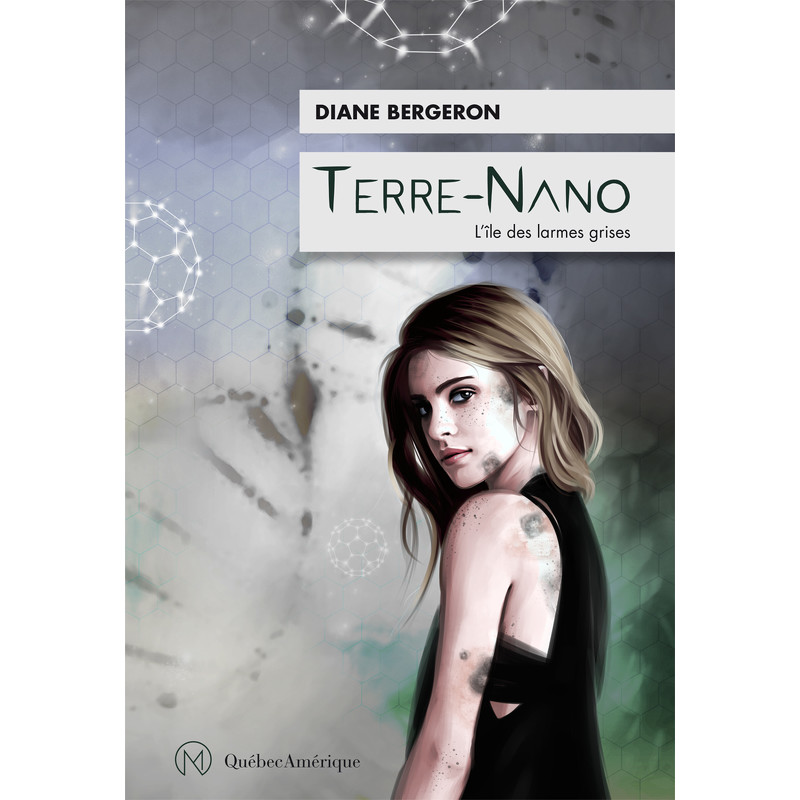 Terre-Nano: 1, L'île des larmes grises (Magellan) de Diane Bergeron