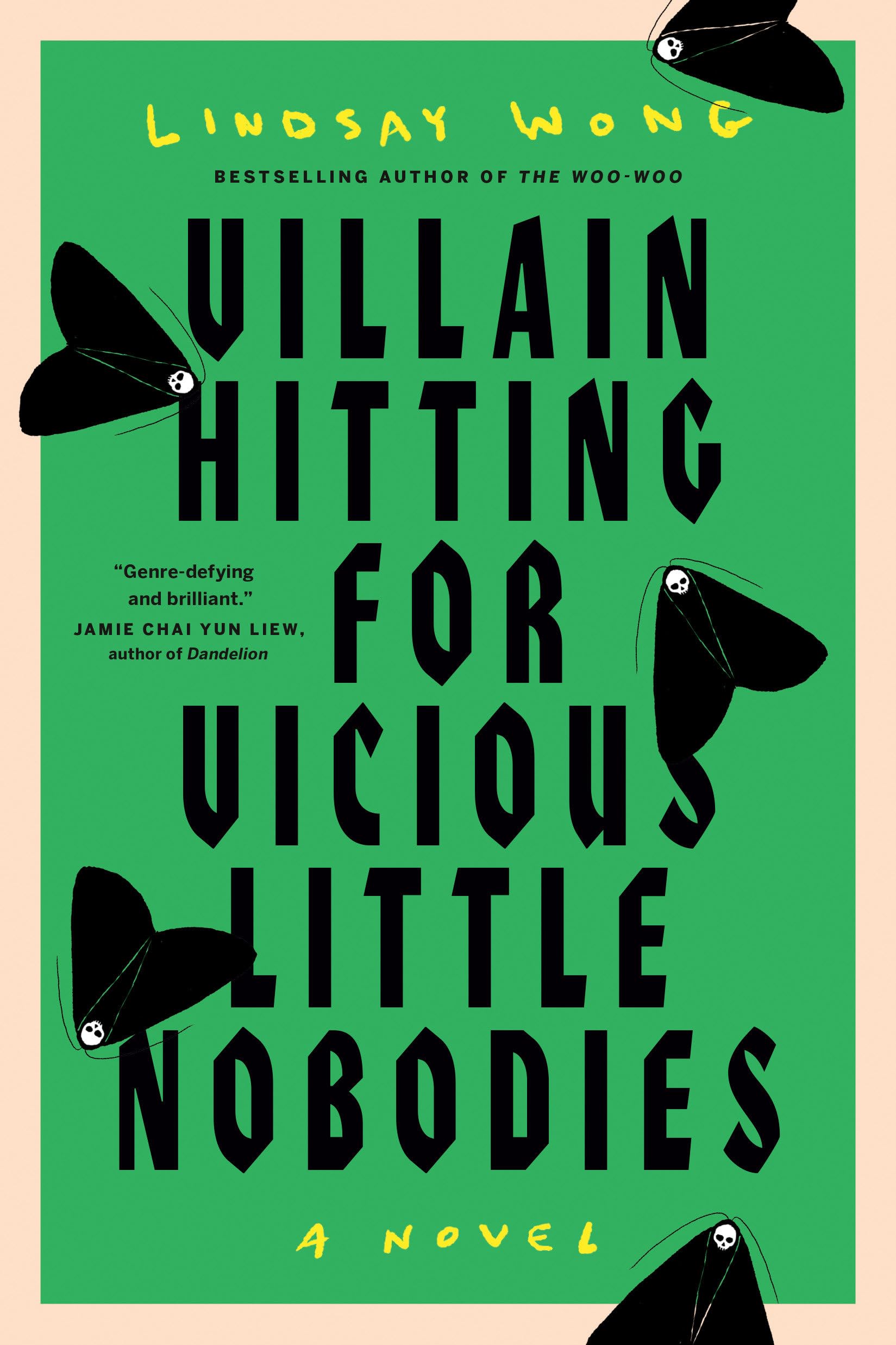 Cover of the book Villain hitting for vicious little nobodies by Lindsay Wong.