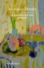 Image de couverture: Le bien ne fait pas de bruit: roman